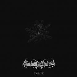 Wisdom Of Shadows : Zmrok